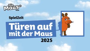Türen auf mit der Maus 2025